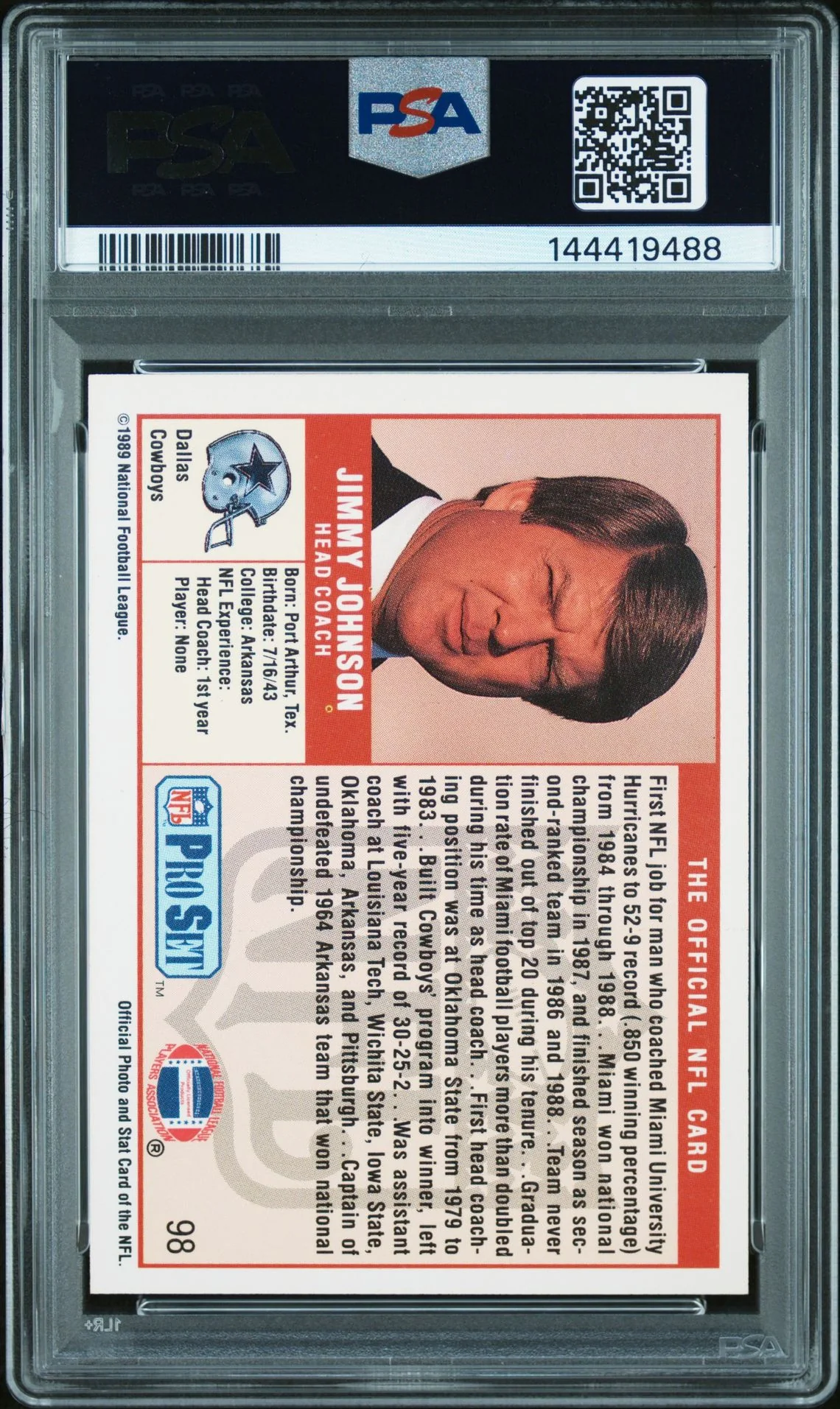 Jimmy Johnson 1989 Pro Set Dallas Cowboys Signed Football RC Rookie Card #98 Graded PSA 7 Auto 10 Cert #144419488 - Image 2