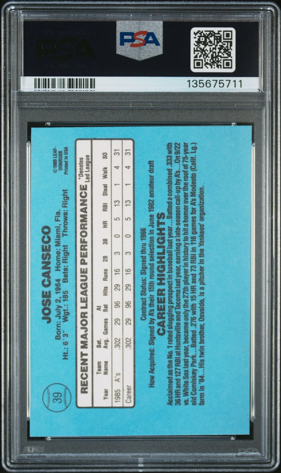 Jose Canseco 1986 Donruss Signed Baseball Rookie Card #39 Graded PSA 6 Auto 10 Cert #135675711 - Image 2