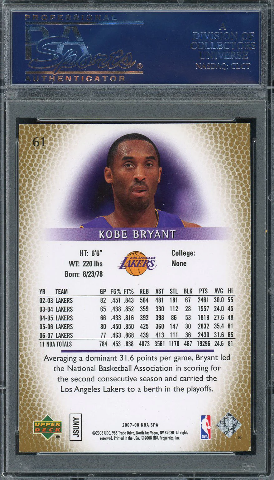 Kobe Bryant 2007 SP Authentic Upper Deck Basketball Card #61 Graded PSA 10 GEM MINT - Image 2