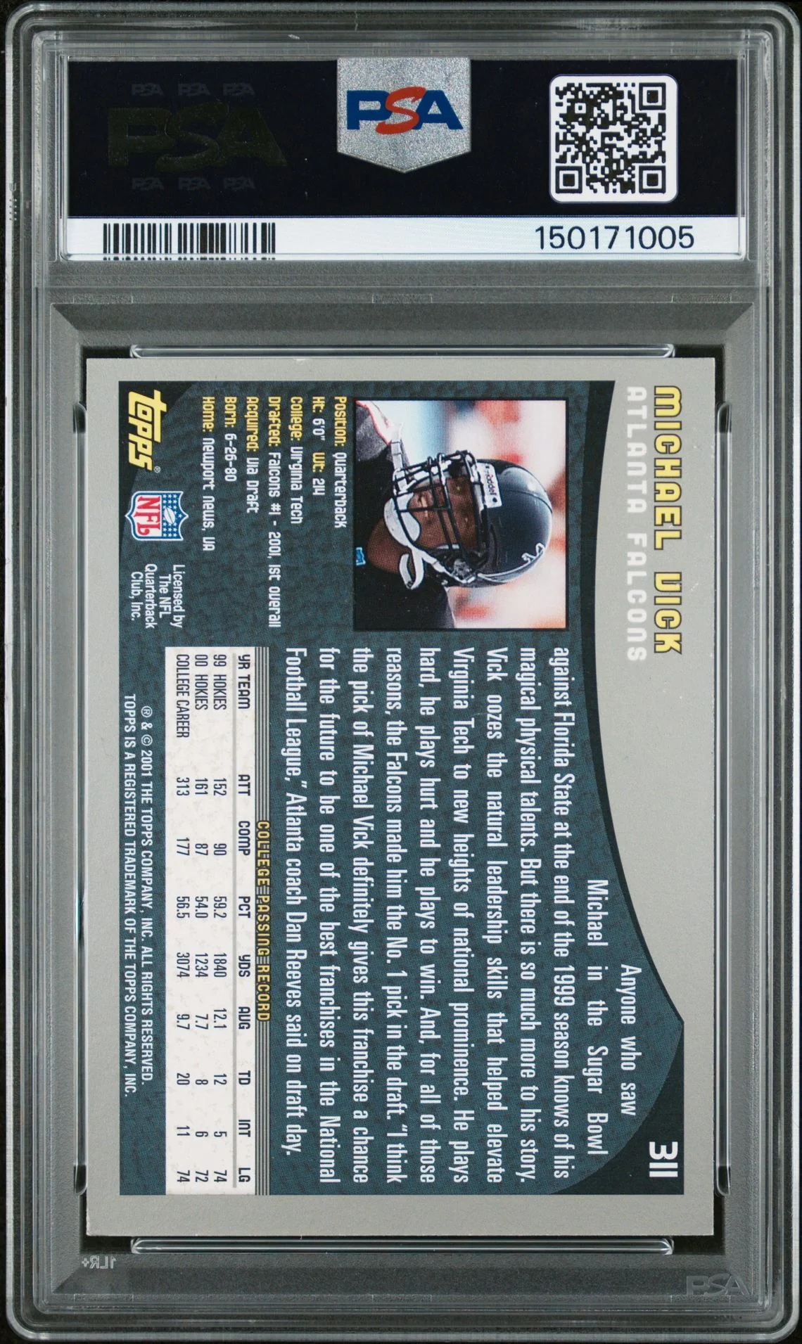Michael Vick 2001 Topps Atlanta Falcons Signed Football RC Rookie Card #311 Graded PSA 6 Auto 10 Cert #150171005 - Image 2